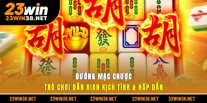 đường mạc chược