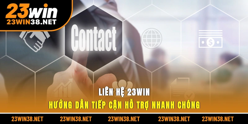 Liên hệ 23win