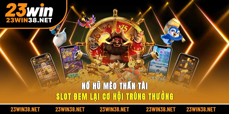 nổ hũ mèo thần tài